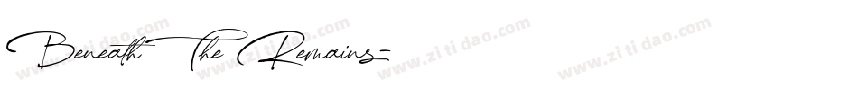 Beneath The Remains字体转换